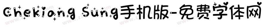 Chekiang Sung手机版字体转换